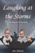 Laughing at the Storms af Dee Shihady