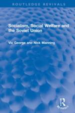 Socialism, Social Welfare and the Soviet Union af Vic George
