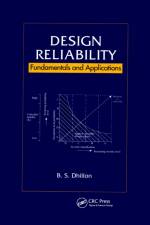 Design Reliability af B.S. Dhillon