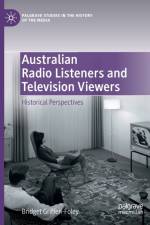 Australian Radio Listeners and Television Viewers