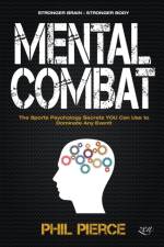 Mental Combat af Phil Pierce
