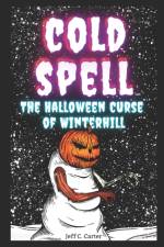 Cold Spell af Jeff C Carter