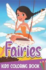 Fairies Kids Coloring Book af Rr Publications
