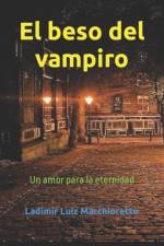 beso del vampiro af Ladimir Luiz Marchioretto