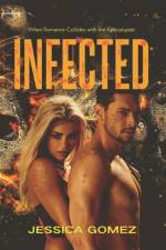 Infected af Jessica Gomez