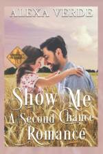 Show Me a Second Chance af Alexa Verde