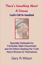 There's Something About A Woman - Special Color Edition af Gary R Wilson
