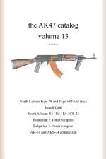 AK47 catalog volume 13 af Rob Stott