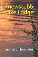 Knewstubb Lake Lodge af Lennart Thomsen