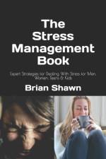 Stress Management Book af Brian Shawn
