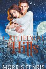 Cathedral Hills Series af Morris Fenris