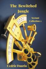 Bewitched Jungle Sextant Collection 2 af Cedric Daurio