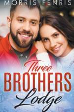 Three Brothers Lodge Series af Morris Fenris