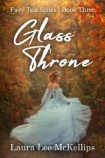 Glass Throne af Laura Lee McKellips
