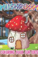 Mushroom Coloring Book For Kids af Rr Publications
