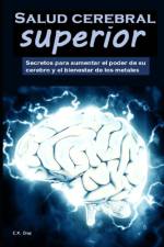 Salud cerebral superior af C X Cruz