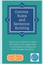 Comma Rules and Sentence Building af David S Dye M Ed
