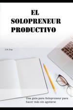 Solopreneur productivo af C X Cruz