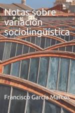 Notas sobre variacion sociolinguistica af Francisco Garcia Marcos