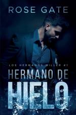 Hermano de hielo af Rose Gate