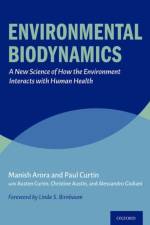 Environmental Biodynamics af Manish (Edith J. Baerwald Professor and Vice Chairman of the Department of Environmental Medicine and Public Health Arora