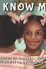 I Know Me af Kenisha L Williams
