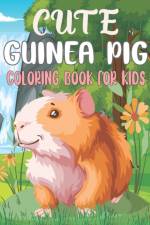 Guinea Pig Coloring Book For Kids af Rr Publications