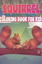 Squirrel Coloring Book For Kids af Rr Publications