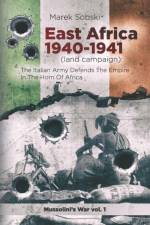 East Africa 1940-1941 (land campaign) af Marek Sobski