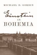 Einstein in Bohemia af Professor Michael D. Gordin