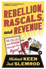 Rebellion, Rascals, and Revenue af Michael Keen