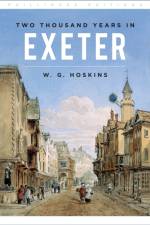 Two Thousand Years in Exeter af W G Hoskins