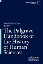 The Palgrave Handbook of the History of Human Sciences