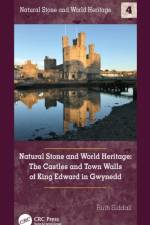 Natural Stone and World Heritage af Ruth (University College London Siddall