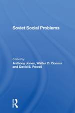 Soviet Social Problems af Walter Connor