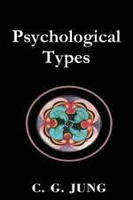 Psychological Types af C G Jung
