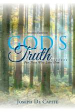 God's Truth .......For Those Who Love Him af Joseph De Capite