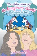 Adventures of the Imaginary World af Sarah Turnquist