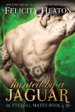 Hunted by a Jaguar af Felicity Heaton