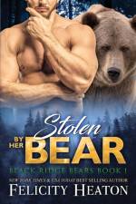 Stolen by her Bear af Felicity Heaton