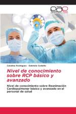 Nivel de conocimiento sobre RCP basico y avanzado af Catalina Rodriguez