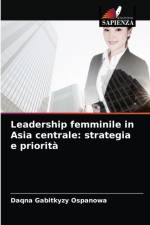 Leadership femminile in Asia centrale af Daqna Gabitkyzy Ospanowa
