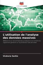 L'utilisation de l'analyse des donnees massives af Vicência Sarkis