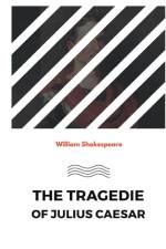 The Tragedie of Julius Caesar af William Shakespeare