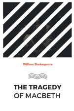 The Tragedy of Macbeth af William Shakespeare