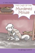 Case of the Murdered Mouse