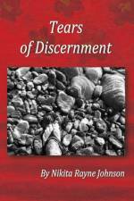Tears of Discernment af Nikita Rayne Johnson
