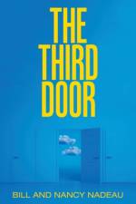 Third Door af Bill and Nancy Nadeau