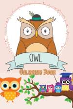 Owl Coloring Book af Narrow Emilia
