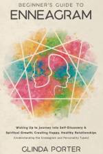 Beginner's Guide to Enneagram af Glinda Porter